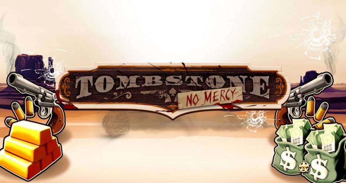 Tombstone: No Mercy slot