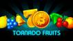 Tornado Fruits