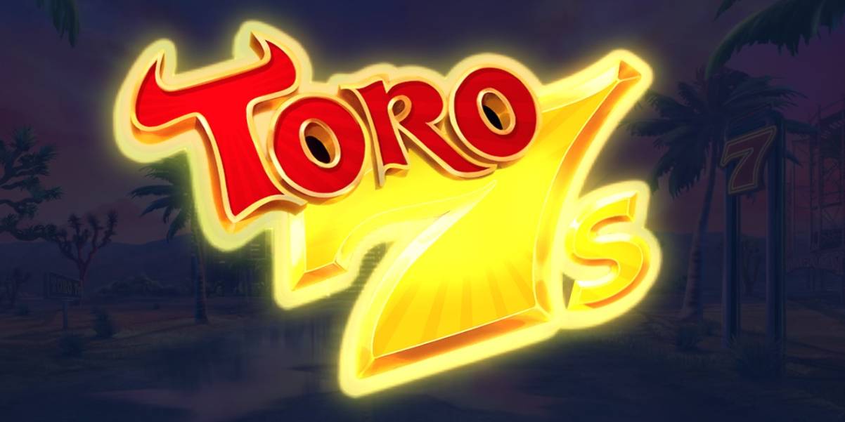 Toro 7s slot