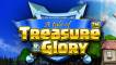 Treasure and Glory