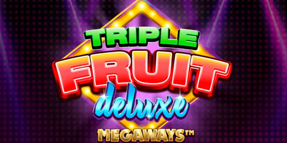 Triple Fruit Deluxe Megaways slot