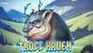 Troll Haven