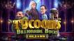Tycoons: Billionaire Bucks Hold&Win