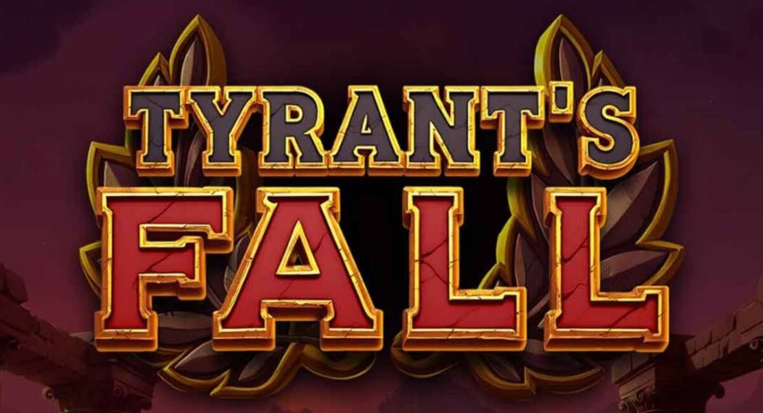 Tyrant’s Fall slot