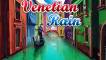 Venetian Rain