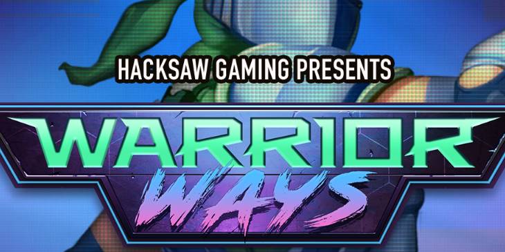 Warrior Ways slot