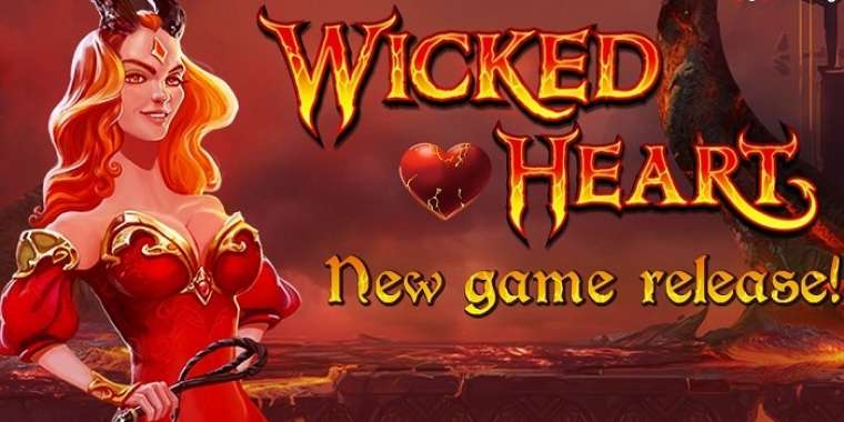 Play Wicked Heart slot