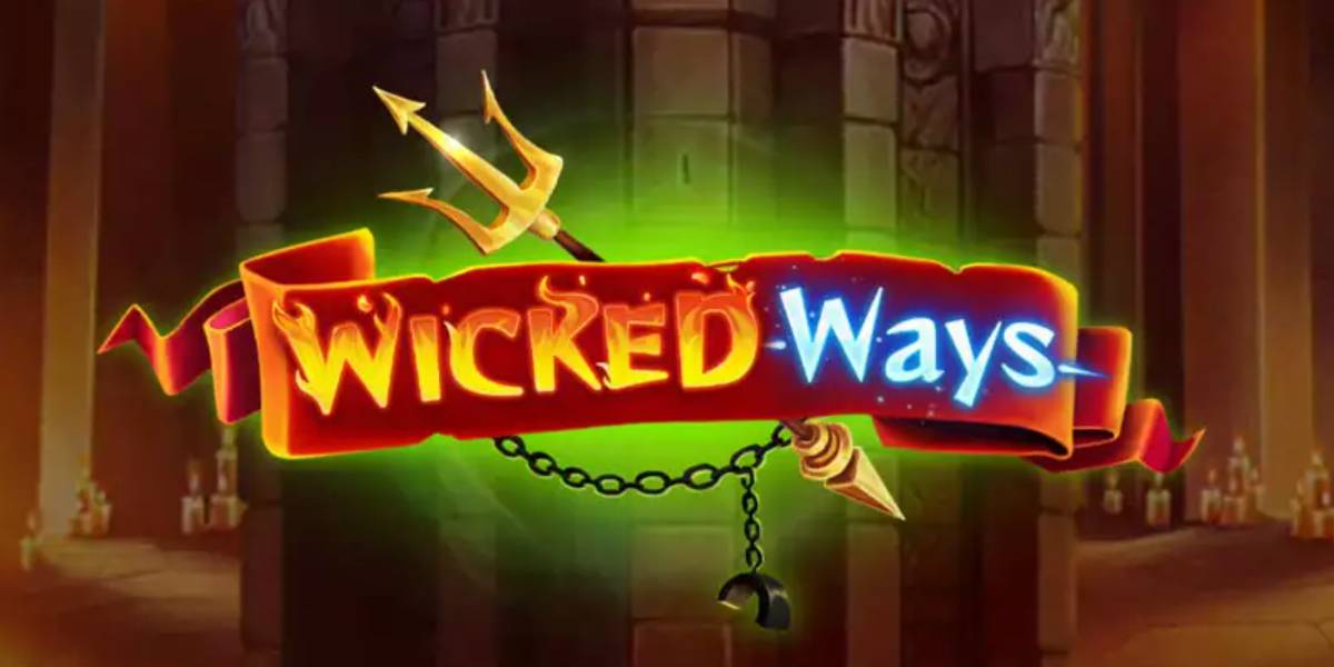 Wicked Ways slot