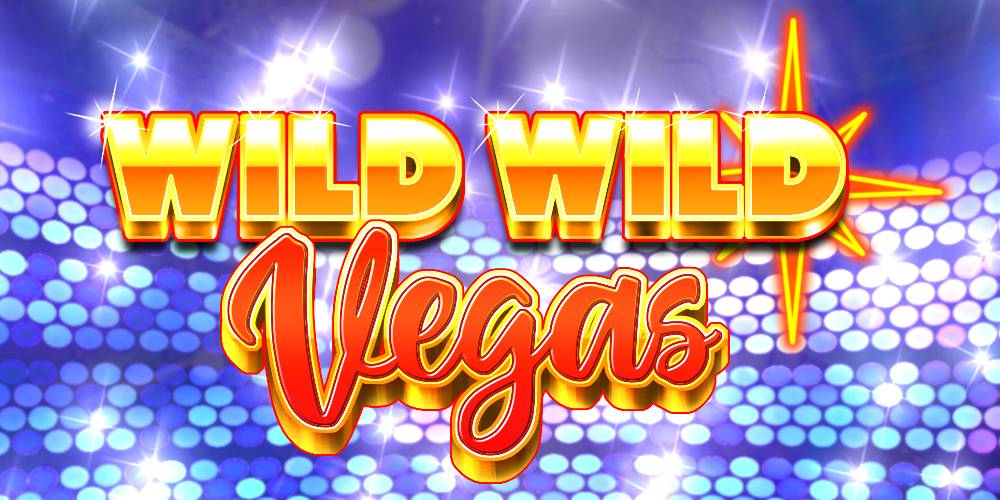 Wild Wild Vegas slot