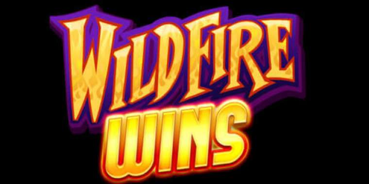 Play Wildfire Wins slot