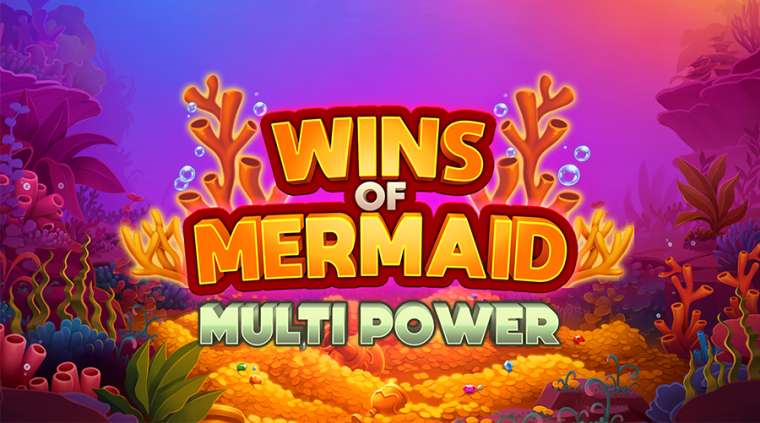 Play Wins of Mermaid Multi Power slot